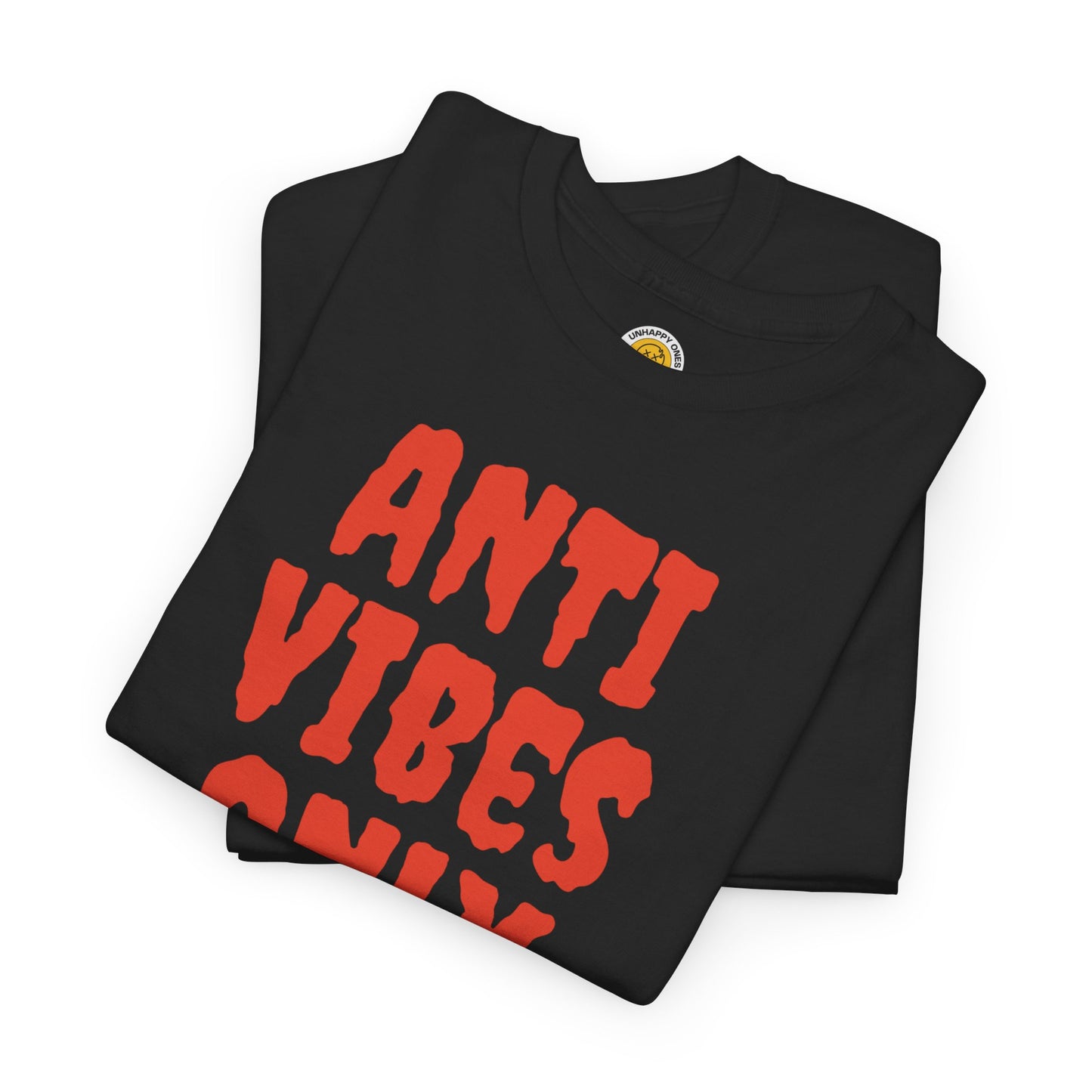 ANTI VIBES - DROP 1